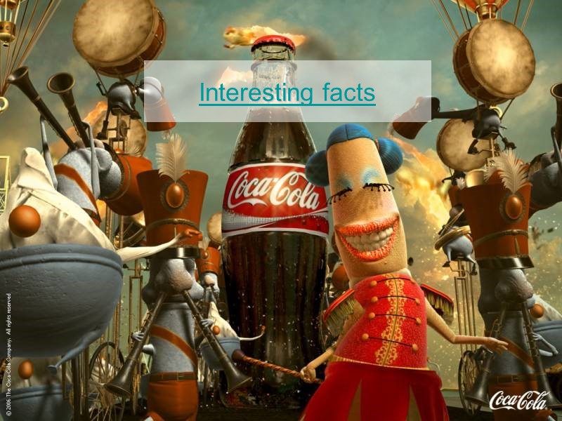 Interesting facts